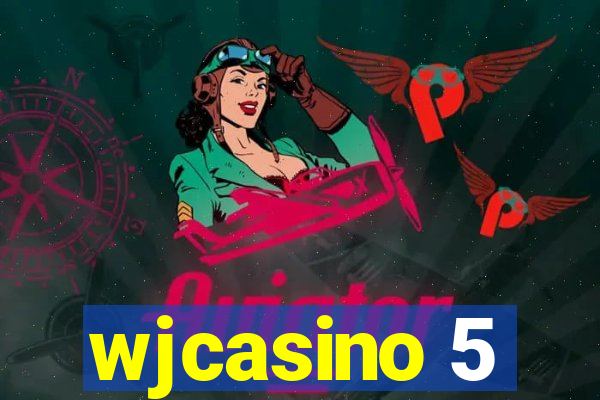 wjcasino 5